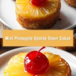 Mini Pineapple Upside Down Cakes 16 Pinterest Hidden Image